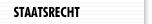 STAATSRECHT