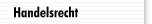 Handelsrecht