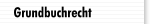 Grundbuchrecht
